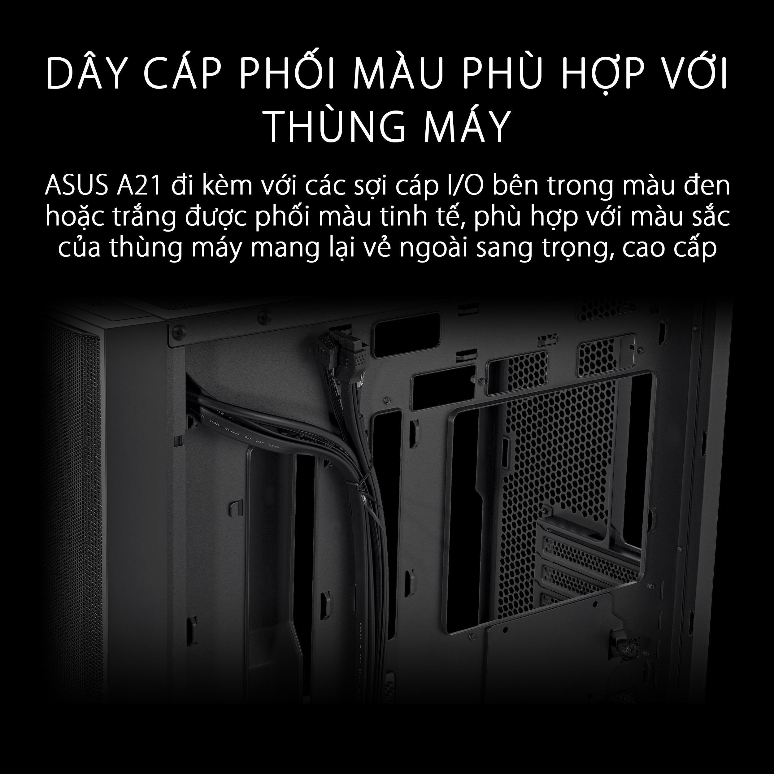 Vỏ Case ASUS A21 BLK (Mid Tower / Màu Đen )
