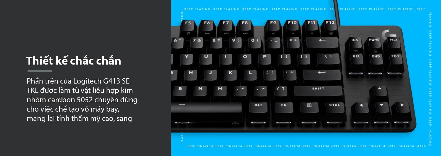 Bàn phím cơ Logitech G413 SE TKL Tactile sw (USB/PBT) 6