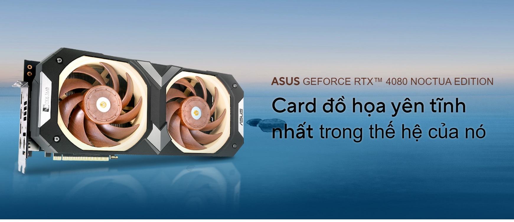 Card màn hình Asus RTX 4080 SUPER-O16G-NOCTUA