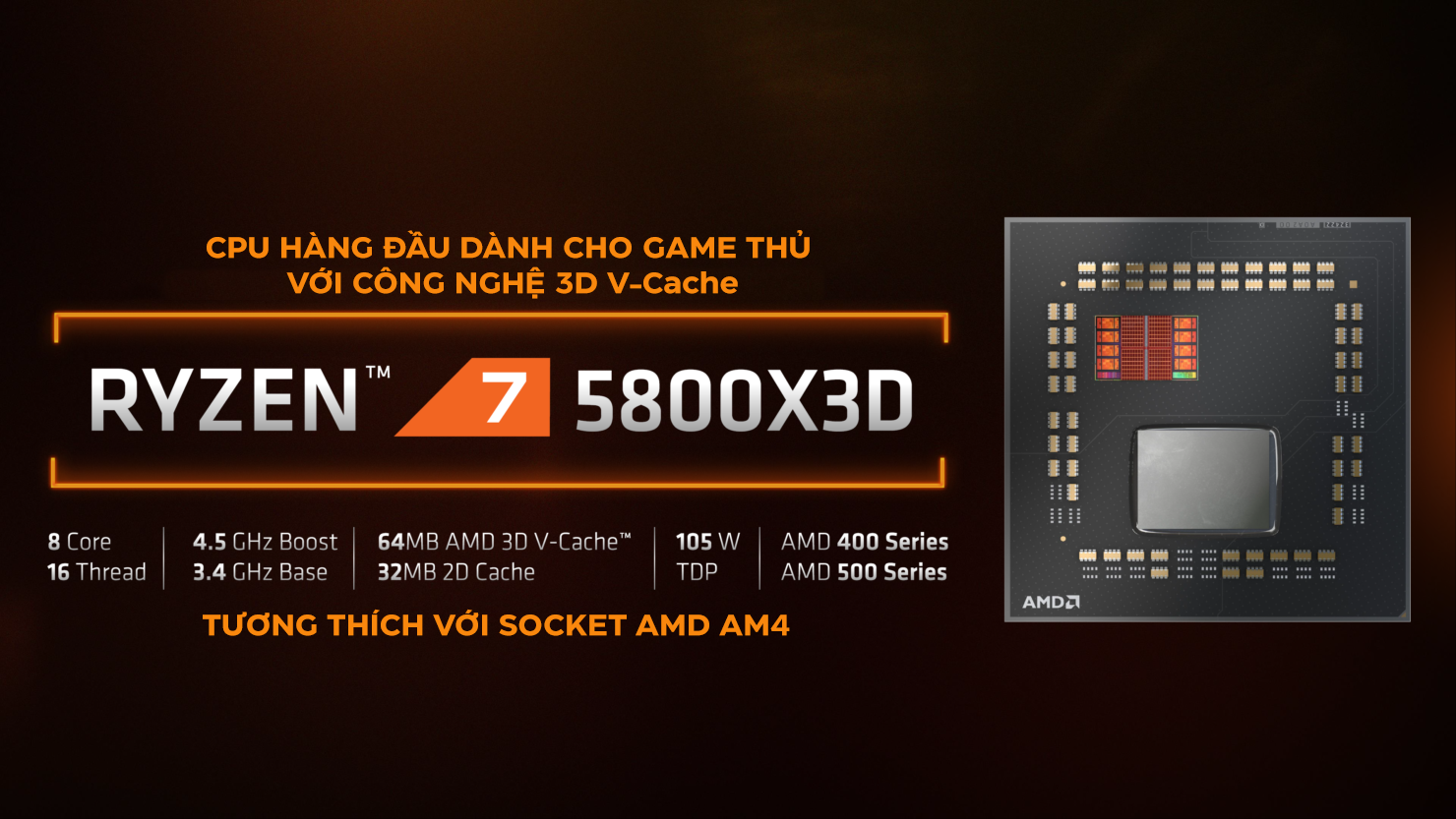 CPU AMD Ryzen 7 5800X3D (3.4 GHz Upto 4.5GHz / 100MB / 8 Cores, 16 ...