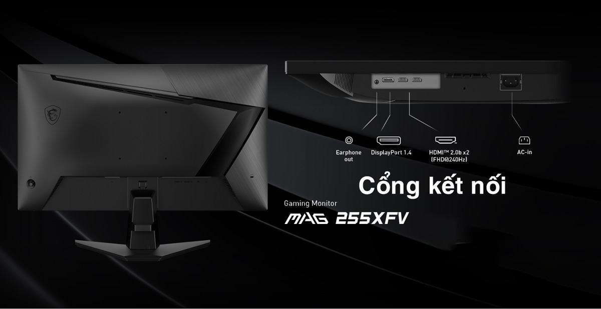 man-hinh-msi-mag-255xfv-mo-ta-3-1 man hinh msi mag 255xfv mo ta 3 1